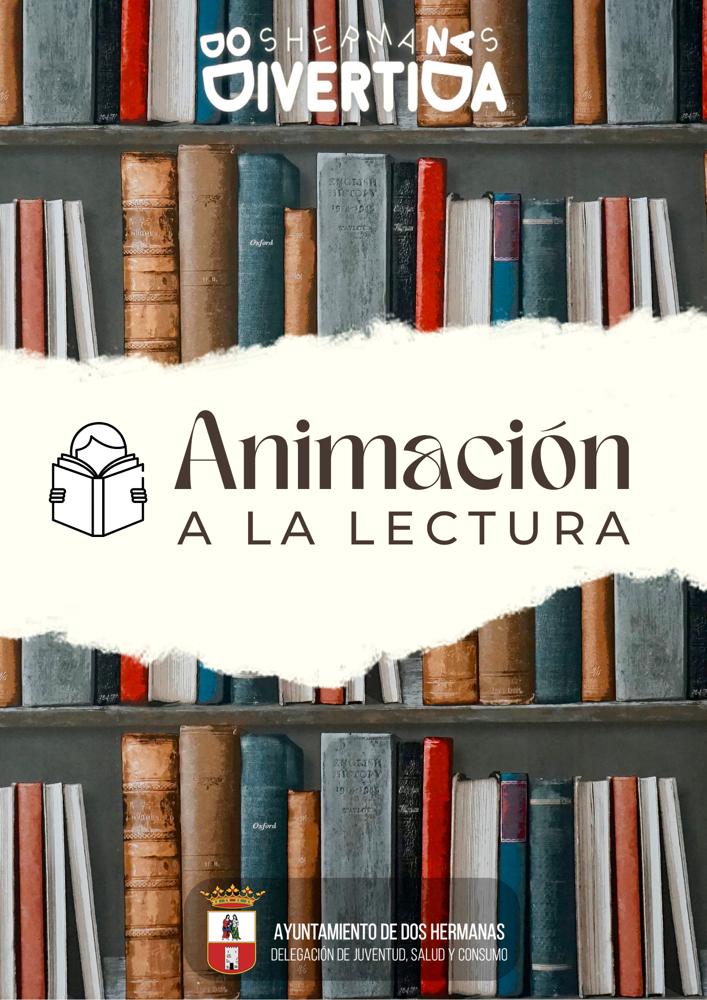 ANIMACIÓN A LA LECTURA