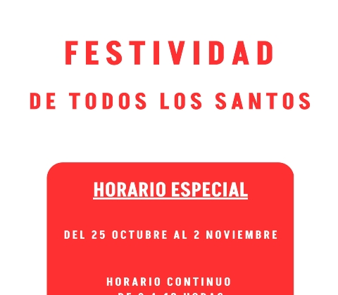HORARIO ESPECIAL TODOS LOS SANTOS
